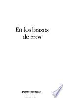 En los brazos de Eros