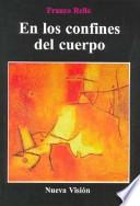 En los confines del cuerpo
