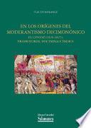 En los orígenes del moderantismo decimonónico