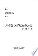 En Memoria de Andrés de Piedra-Bueno (1903-1958)