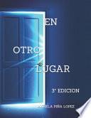 En Otro Lugar