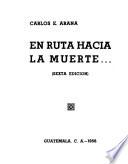 En ruta hacia la muerte