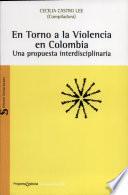 En torno a la violencia en Colombia