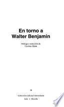En torno a Walter Benjamin