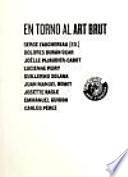 En torno al art brut