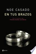 En tus brazos