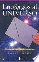 Encargos Al Universo