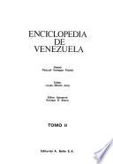 Enciclopedia de Venezuela: Conquista. Exploraciones. Colonizacion