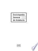 Enciclopedia general de Andalucía