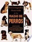 Enciclopedia ilustrada de las razas de perros
