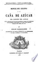 Enciclopedia popular-mejicana.-Manual del cultivo de la caña de azúcar, etc