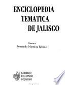Enciclopedia temática de Jalisco: Historia