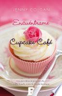 Encuéntrame en el cupcake café