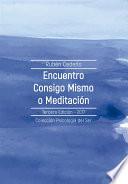 Encuentro consigo mismo o Meditación