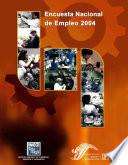 Encuesta Nacional de Empleo 2004