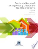 Encuesta Nacional de Ingresos y Gastos de los Hogares 2016. ENIGH. Nueva serie. Documento operativo de campo