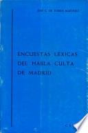 Encuestas léxicas del habla culta de Madrid