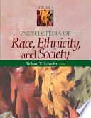 Encyclopedia of Race, Ethnicity, and Society