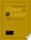Encyclopedia of Women and Gender, Two-Volume Set