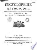 Encyclopédie méthodique, ou par ordre de matières, par une société de gens de lettres,etc..; 102 livraisons, formant 337 parties ou 166 volumes et demi de texte, et 51 parties renfermant ensemble 6439 planches