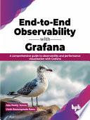 End-to-End Observability with Grafana