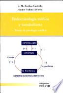 Endocrinolog¡a m‚dica y metabolismo. Temas de patolog¡a m‚dica