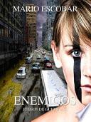 Enemigos: Juegos de Guerra 2º