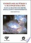 Energía solar térmica y de concentración