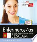 Enfermeros/as. Servicio de Salud de Castilla-La Mancha (SESCAM). Temario específico Vol. IV.