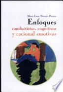 Enfoques Conductistas, Cognitivos Y Racional Emotivos