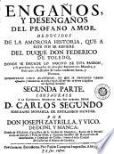 Engaños y desengaños del profano amor