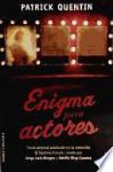 Enigma para actores