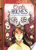 Enola Holmes y el enigma de las amapolas / Enola Holmes: The Case of the Bizarre Bouquets