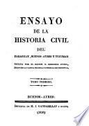 Ensayo de la historia civil del Paraguay, Buenos-Ayres y Tucuman