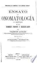 Ensayo de onomatología ó estudio de los nombres propios y hereditarios