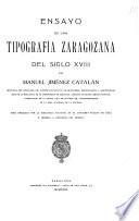 Ensayo de una tipografía zaragozana del siglo XVIII.