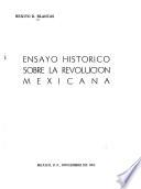 Ensayo histórico sobre la revolución mexicana