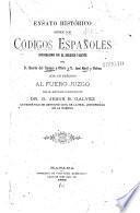 Ensayo historico sobre los codigos espanoles concordados con el derecho vigente ...