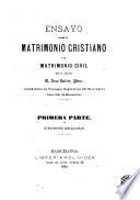 Ensayo sobre el matrimonio cristiano y el matrimonio civil