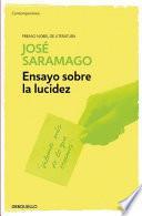 Ensayo sobre la lucidez / Seeing