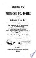 Ensayo sobre la perfecciòn del hombre en la extensión de su ser