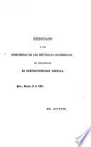 Ensayo sobre las revoluciones políticas y la condicion social de las repúblicas colombianas, hispano-americanos, con un apéndice sobre la orografía y la poblacion de la Confederacion Granadina