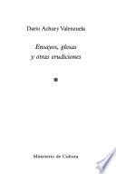 Ensayos, glosas, y otras erudiciones