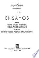 Ensayos sobre César Dávila Andrade, Miguel Angel Zambrano, y notas sobre varios poetas ecuatorianos