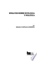 Ensayos sobre ecología y política