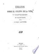 Ensayos sobre el cultivo de la viña, y vinificación en el Ecuador