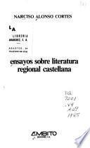 Ensayos sobre literatura regional castellana