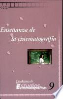 Enseñanza de la cinematografía