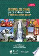 Enseñanza del español para extranjeros a través de la cultura popular