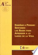 Enseñar a pensar: Sentando las bases para aprender a lo largo de la vida